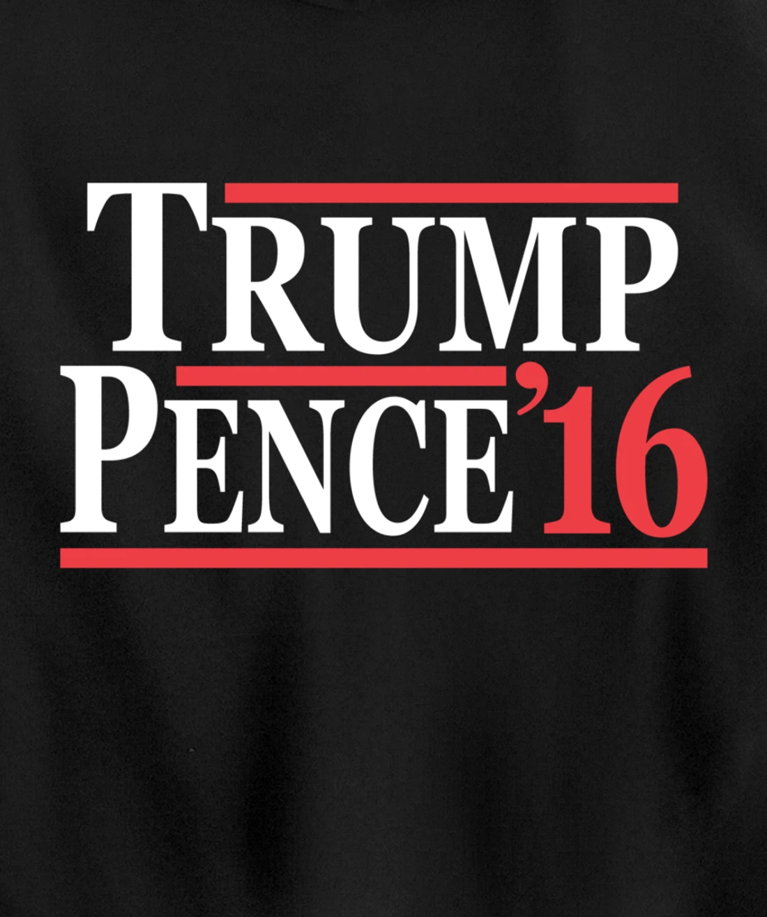 Donald Trump Mike Pence 2016 Pullover Hoodie