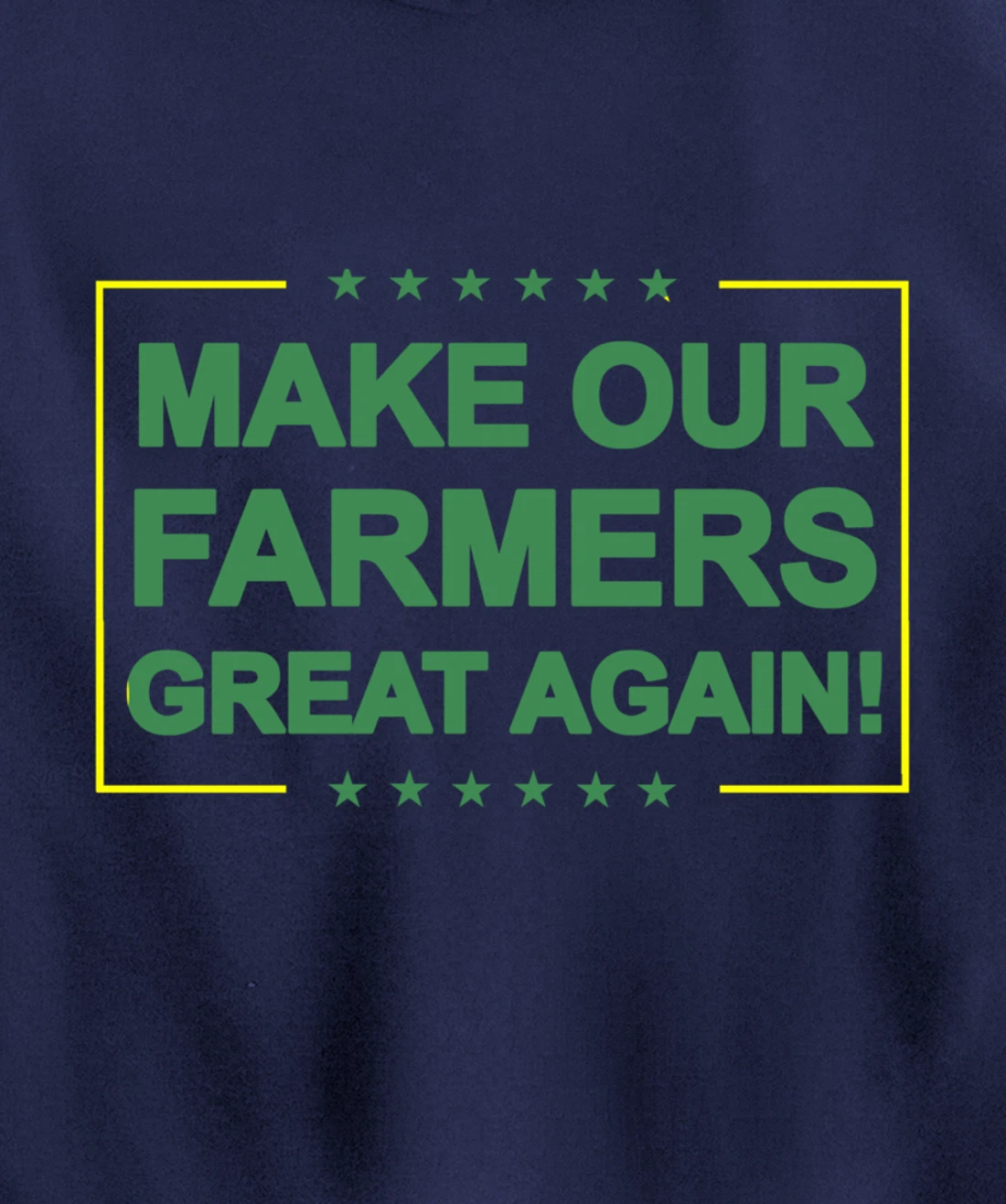 Make Our Farmers Great Again Shirt Pro Trump Farming Pullover Hoodie