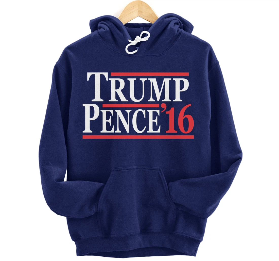 Donald Trump Mike Pence 2016 Pullover Hoodie