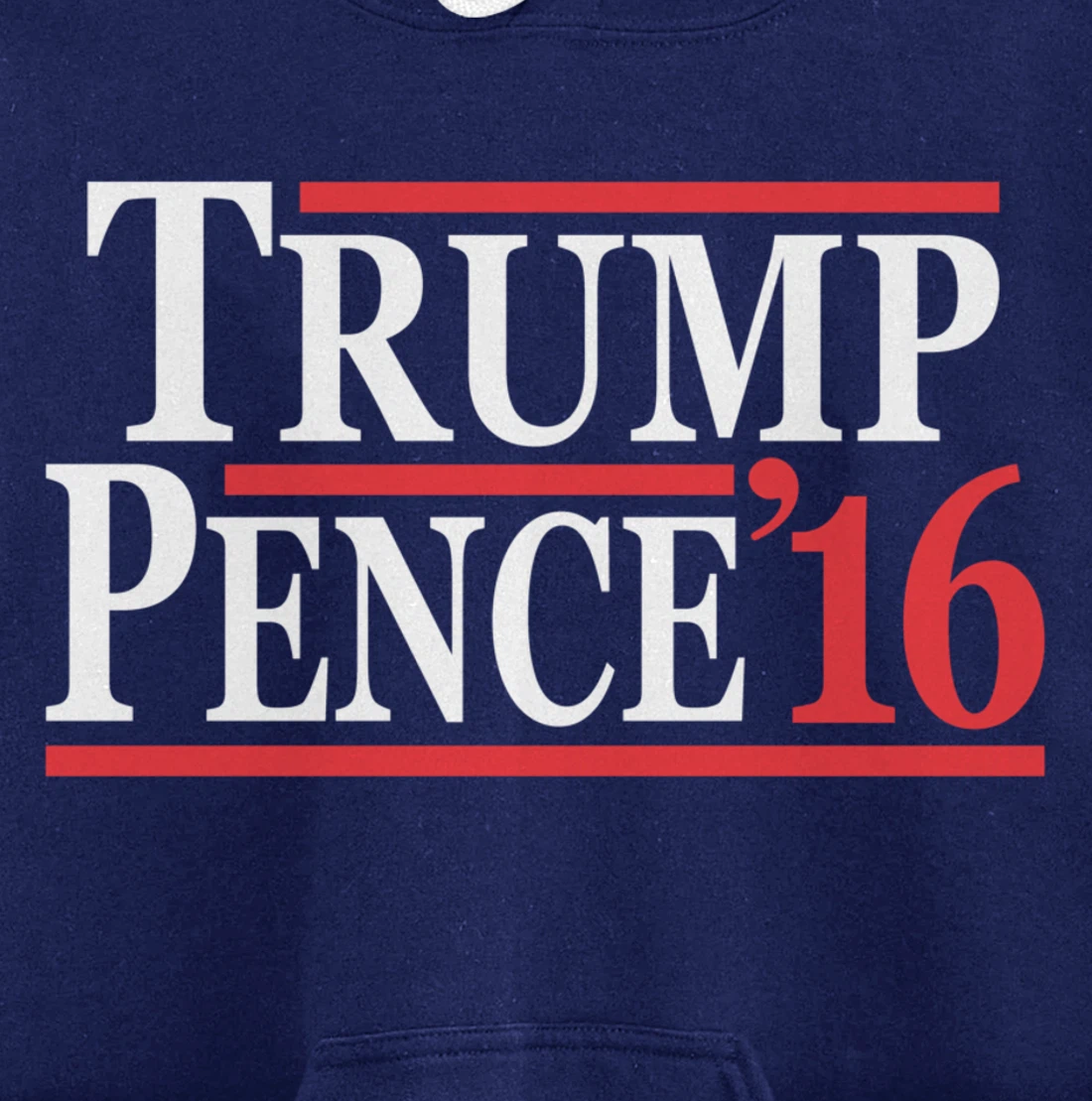 Donald Trump Mike Pence 2016 Pullover Hoodie