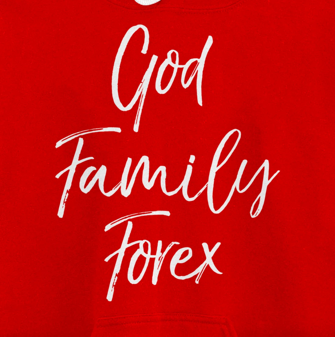 Christian Forex Gift Currency Trading Quote God Family Forex Pullover Hoodie