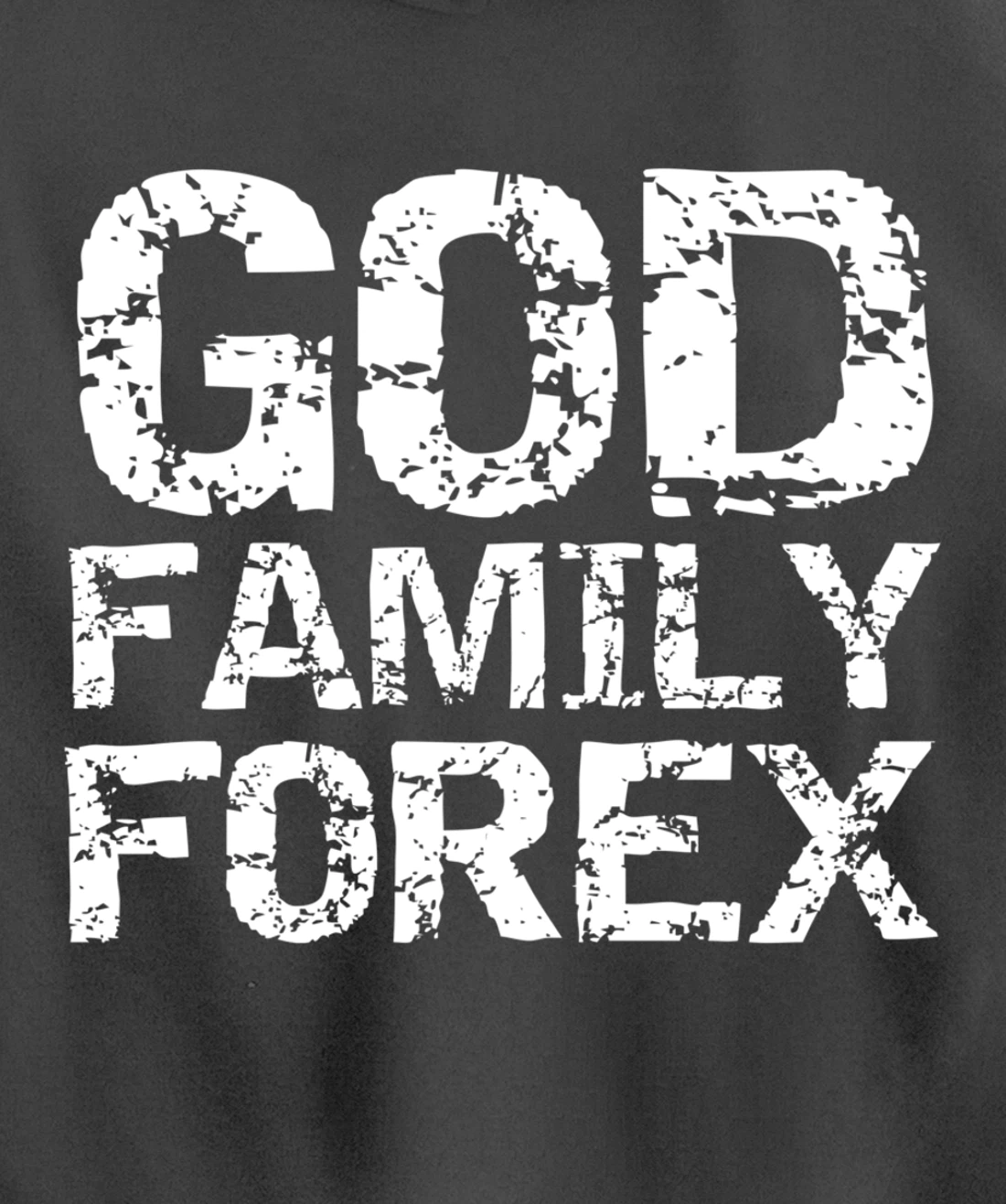 Christian Trader Currency Trading Quote God Family Forex Pullover Hoodie