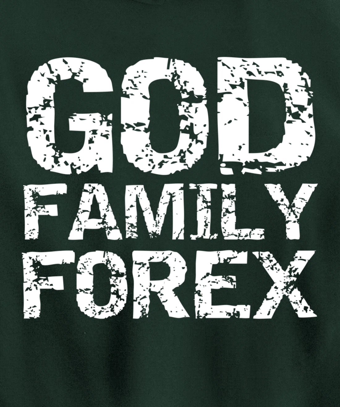 Christian Trader Currency Trading Quote God Family Forex Pullover Hoodie