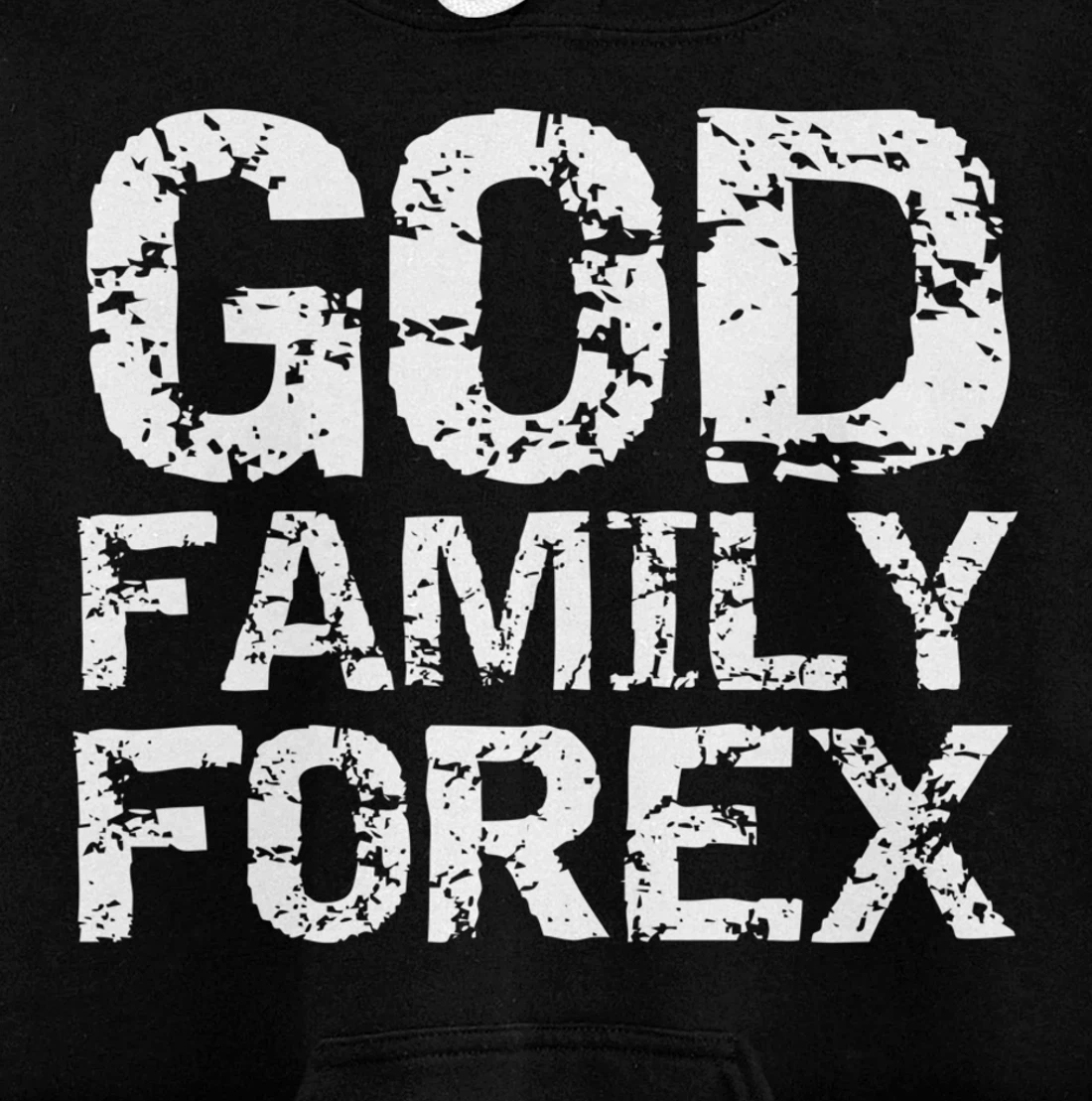 Christian Trader Currency Trading Quote God Family Forex Pullover Hoodie