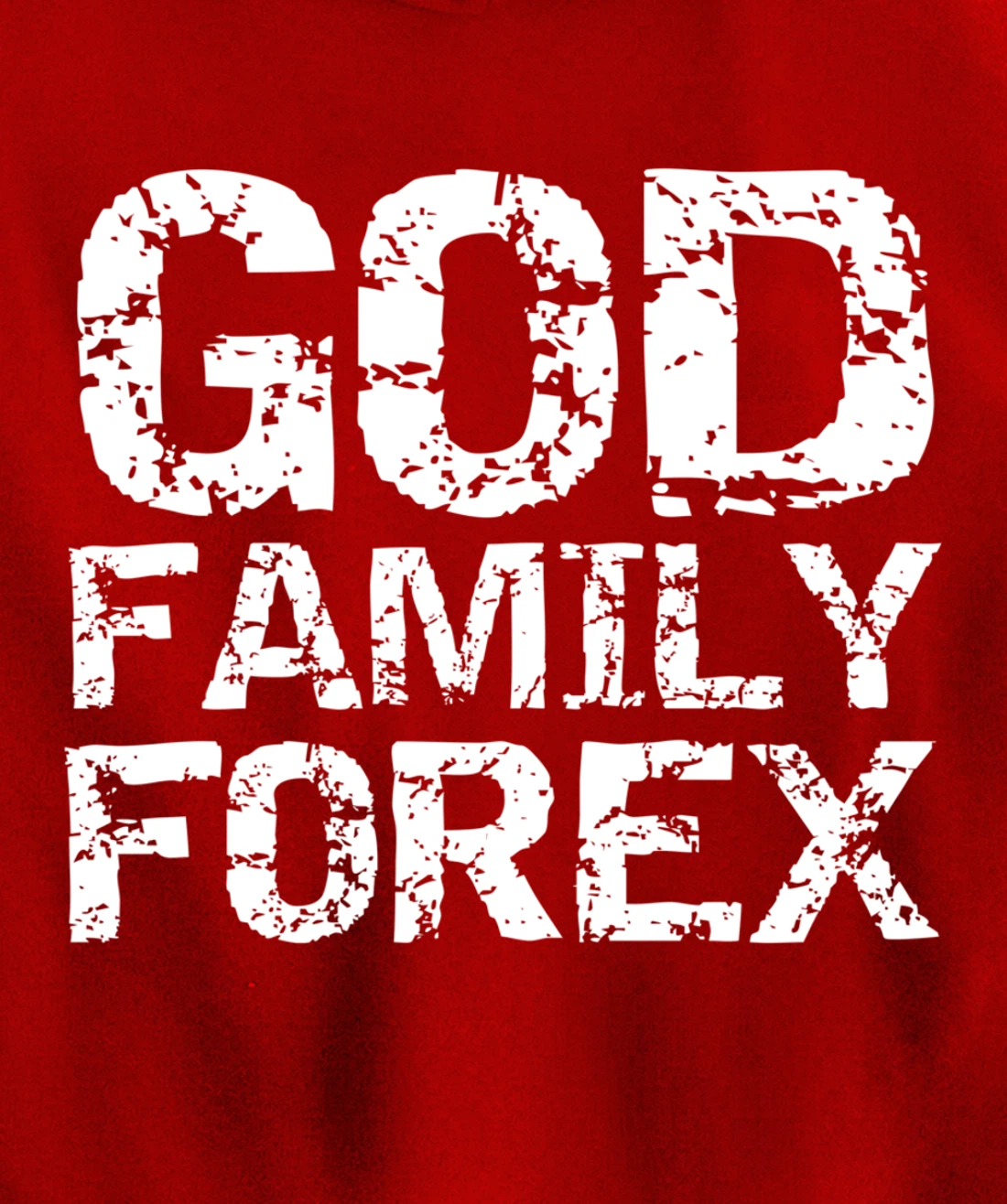 Christian Trader Currency Trading Quote God Family Forex Pullover Hoodie