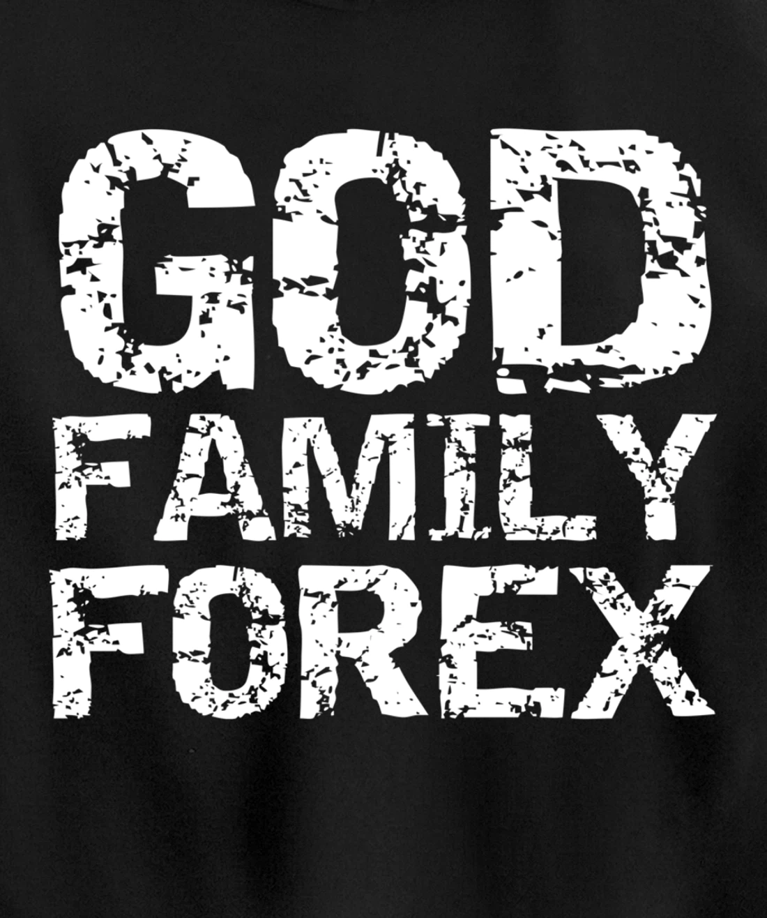 Christian Trader Currency Trading Quote God Family Forex Pullover Hoodie