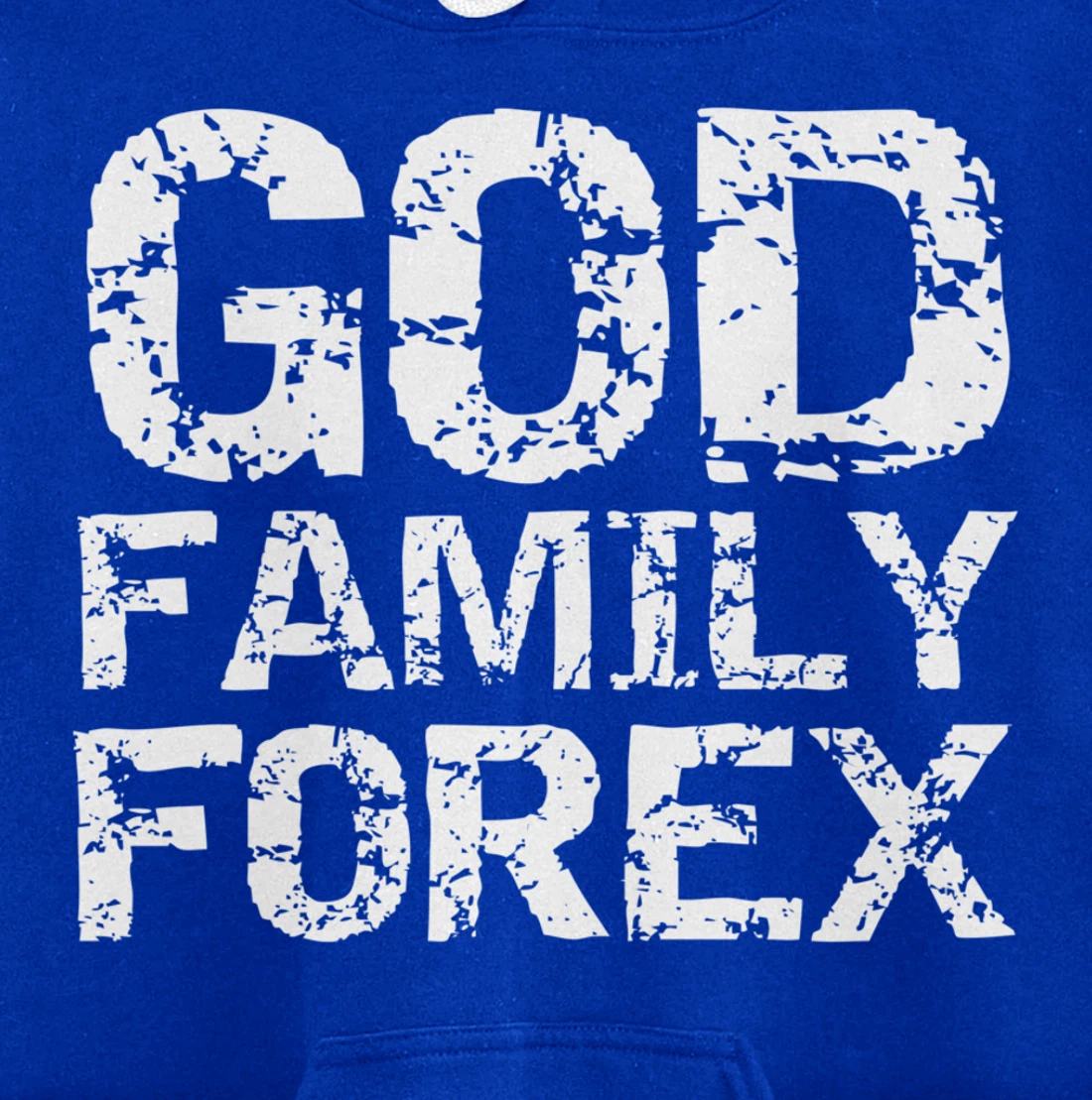 Christian Trader Currency Trading Quote God Family Forex Pullover Hoodie