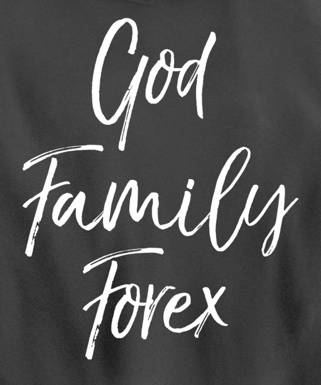 Christian Forex Gift Currency Trading Quote God Family Forex Pullover Hoodie