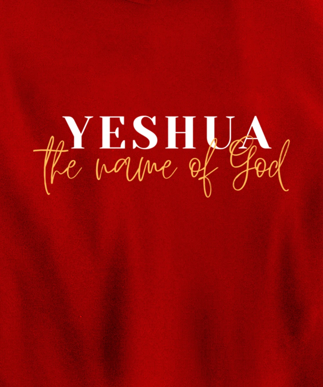 YESHUA - the name of God Pullover Hoodie