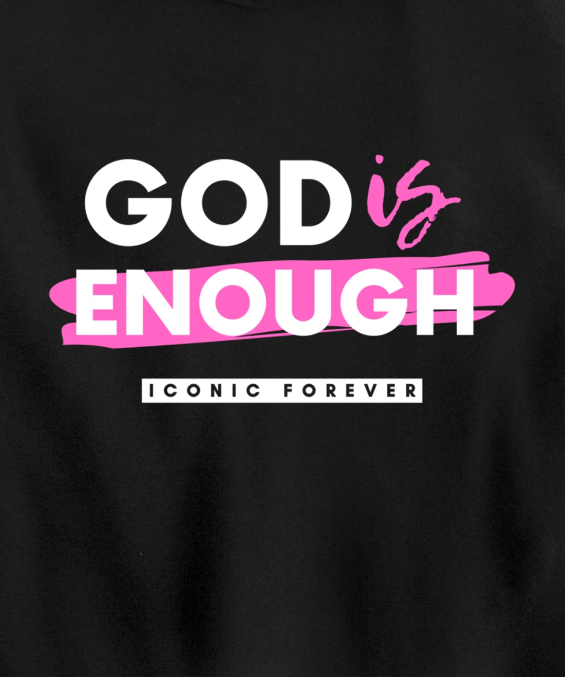 God Is Enough, Christian, Gospel, Jesus Pullover Hoodie