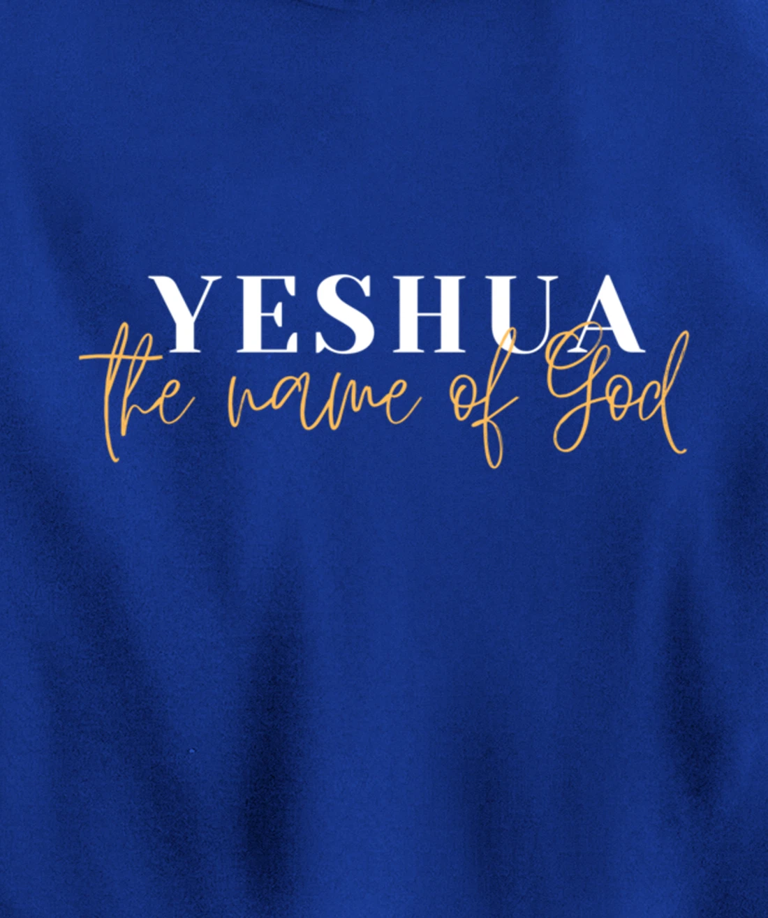 YESHUA - the name of God Pullover Hoodie