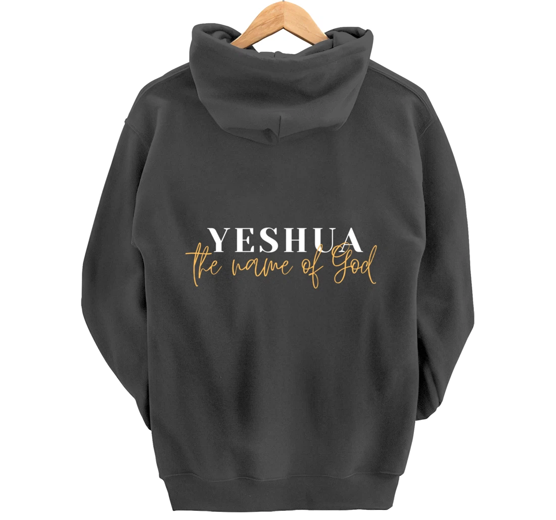 YESHUA - the name of God Pullover Hoodie