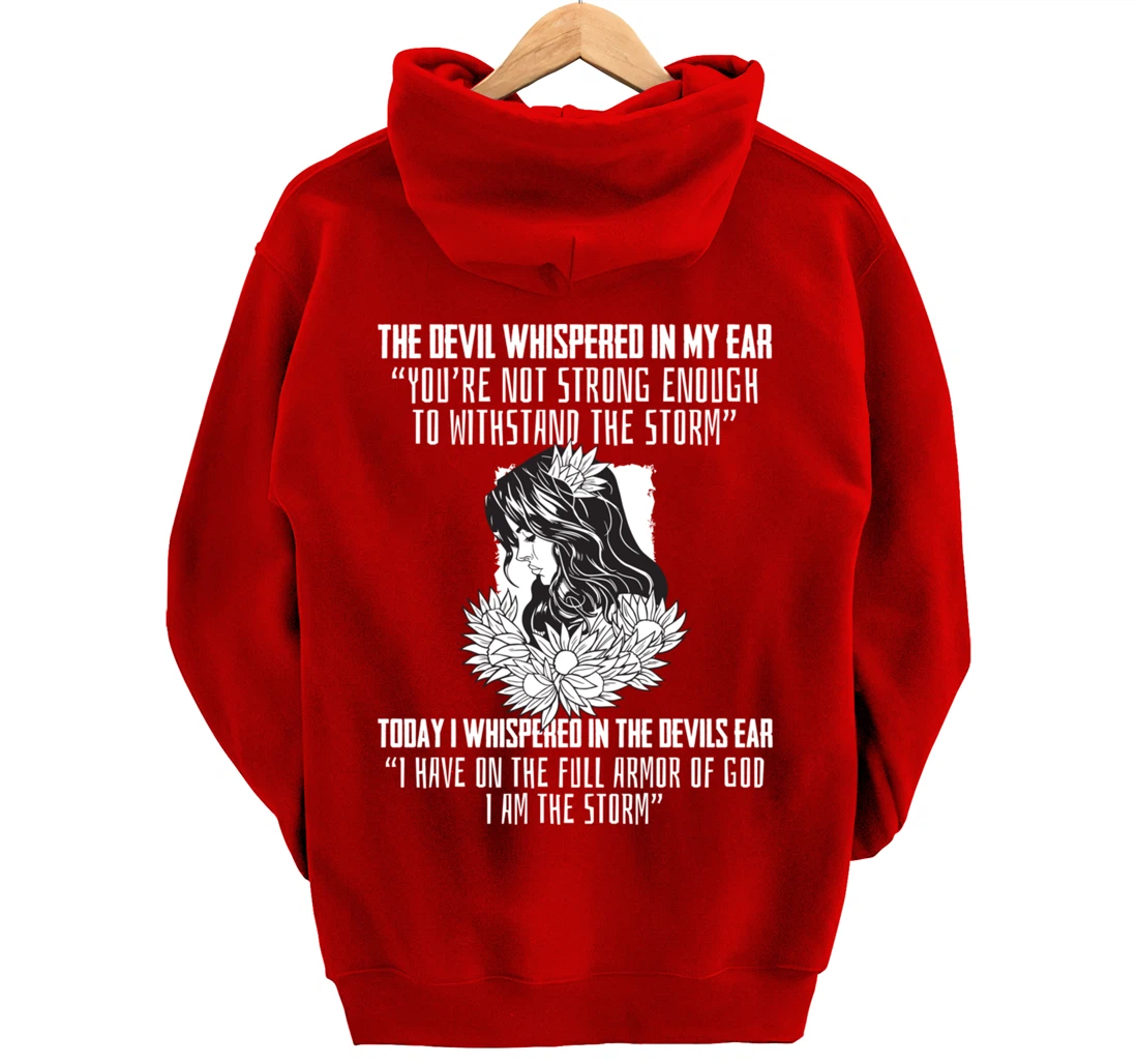 Religious Saying I Am The Storm Armor Of God Christian Pullover Hoodie