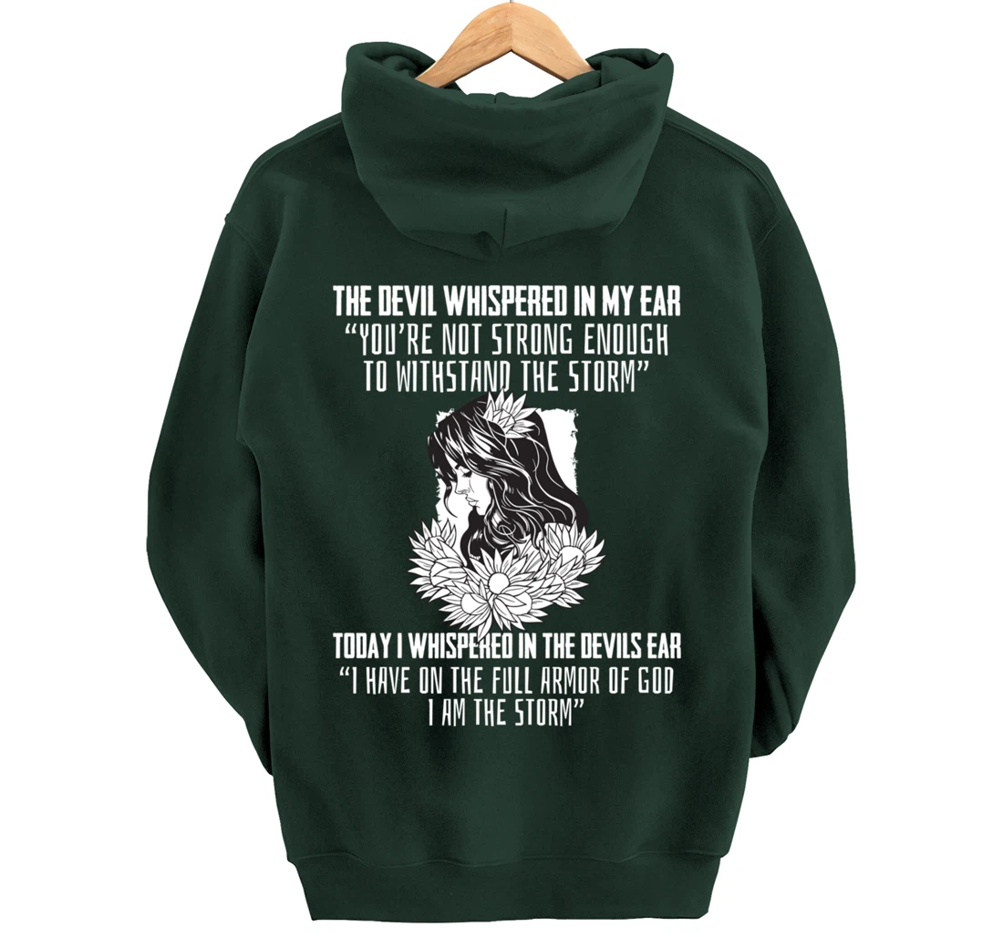 Religious Saying I Am The Storm Armor Of God Christian Pullover Hoodie