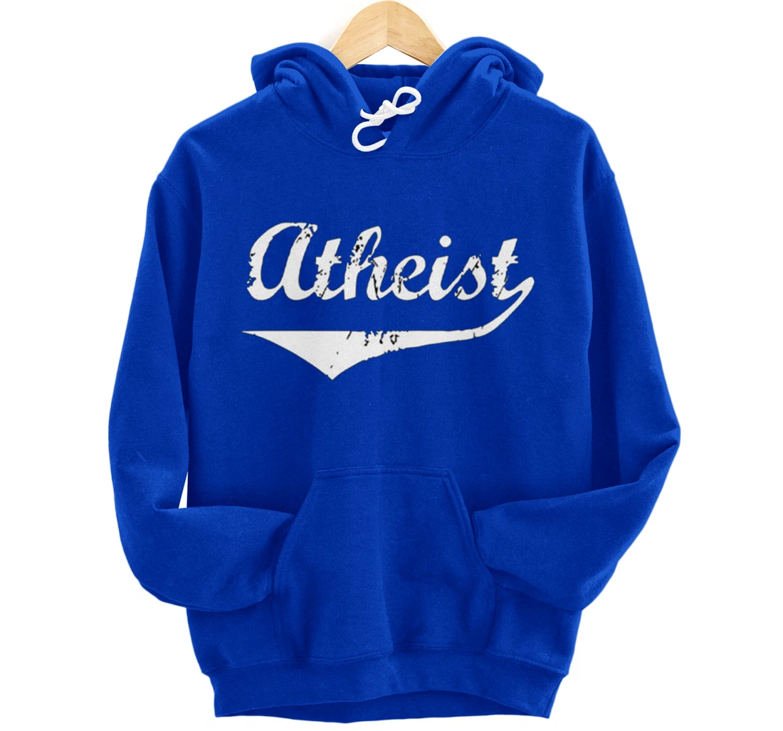 Atheist Funny Atheist Humor Atheism Quote Anti God Religion Pullover Hoodie
