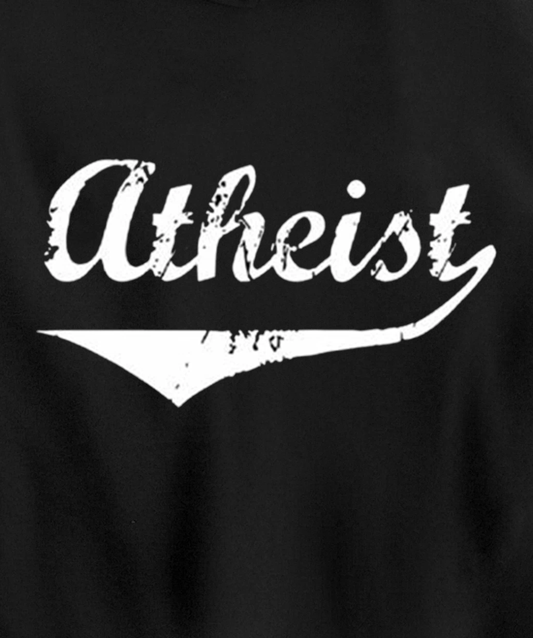 Atheist Funny Atheist Humor Atheism Quote Anti God Religion Pullover Hoodie