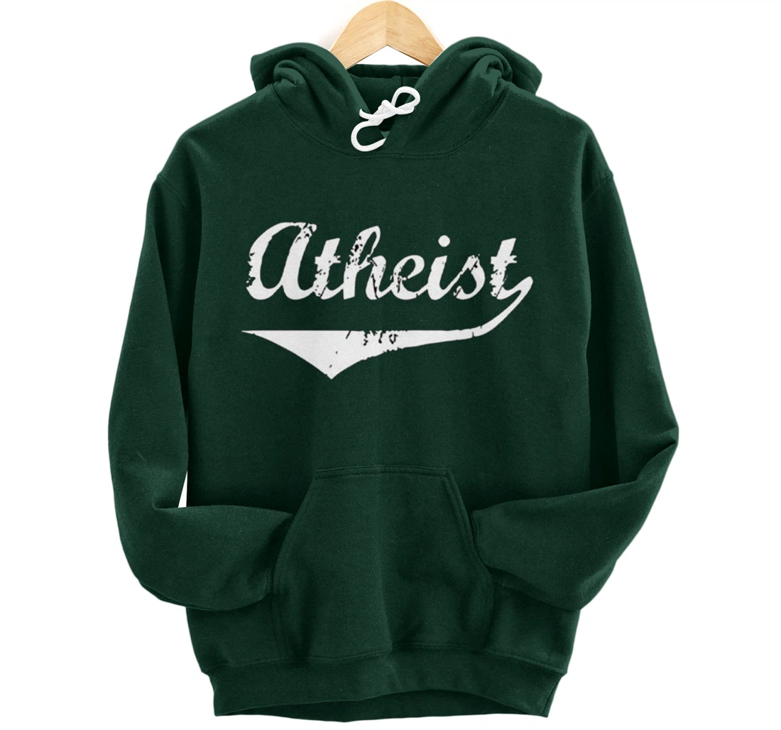 Atheist Funny Atheist Humor Atheism Quote Anti God Religion Pullover Hoodie