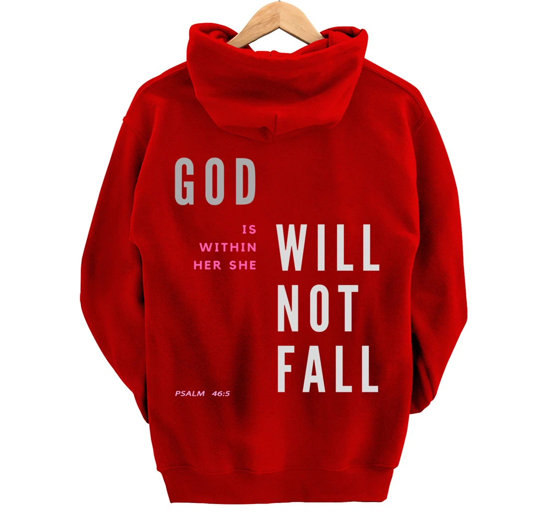 God Is Within Her She Will Not Fall Pullover Hoodie