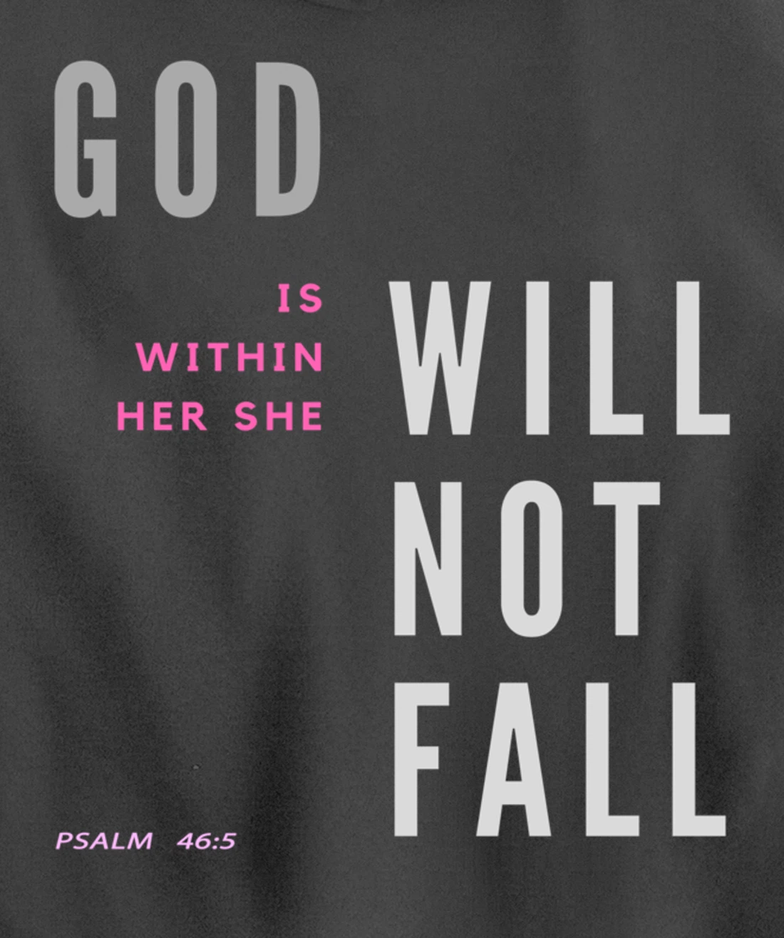 God Is Within Her She Will Not Fall Pullover Hoodie
