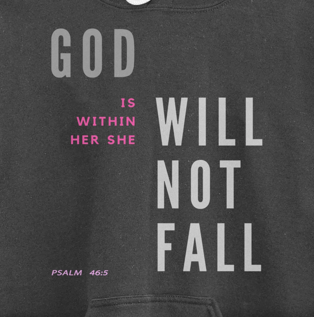 God Is Within Her She Will Not Fall Pullover Hoodie