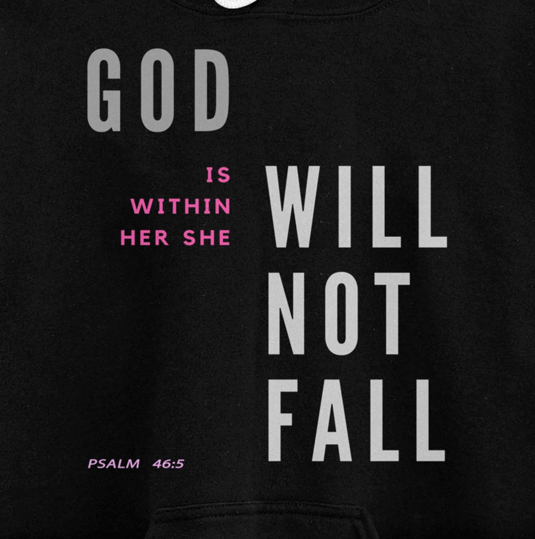 God Is Within Her She Will Not Fall Pullover Hoodie