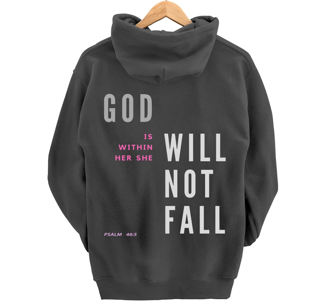 God Is Within Her She Will Not Fall Pullover Hoodie