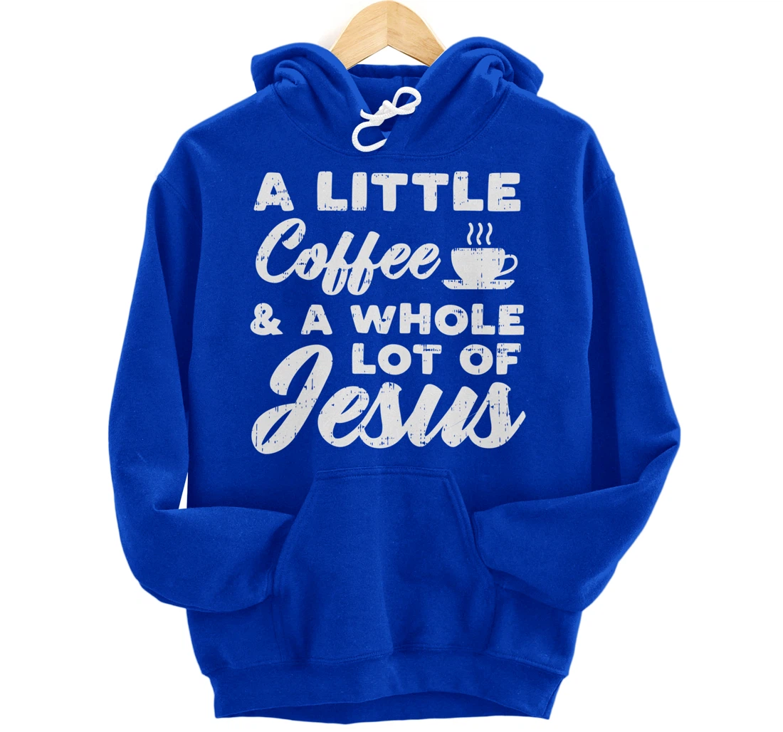 Little Coffee Jesus God Christ Religious Christian Gift Pullover Hoodie