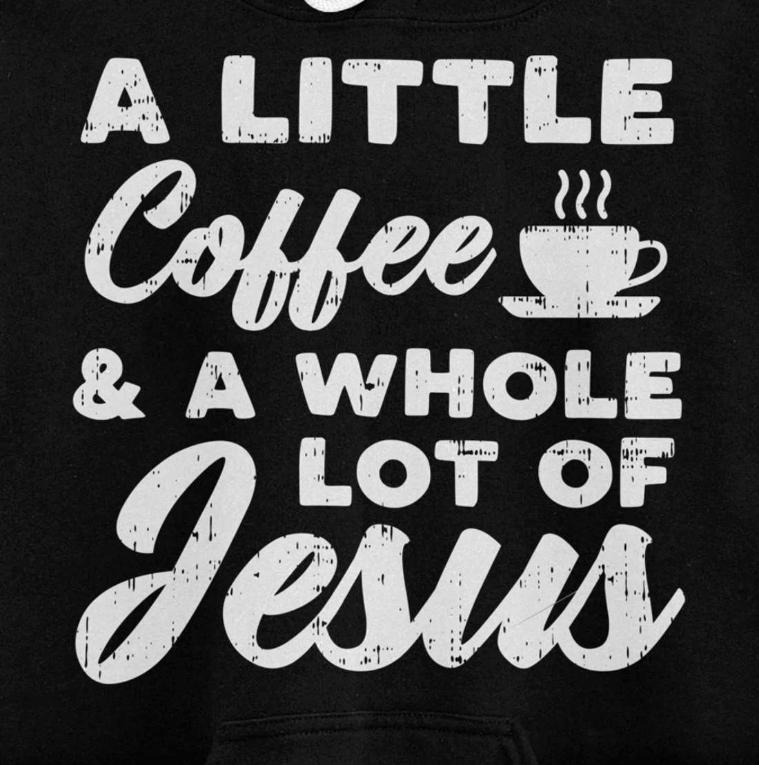 Little Coffee Jesus God Christ Religious Christian Gift Pullover Hoodie