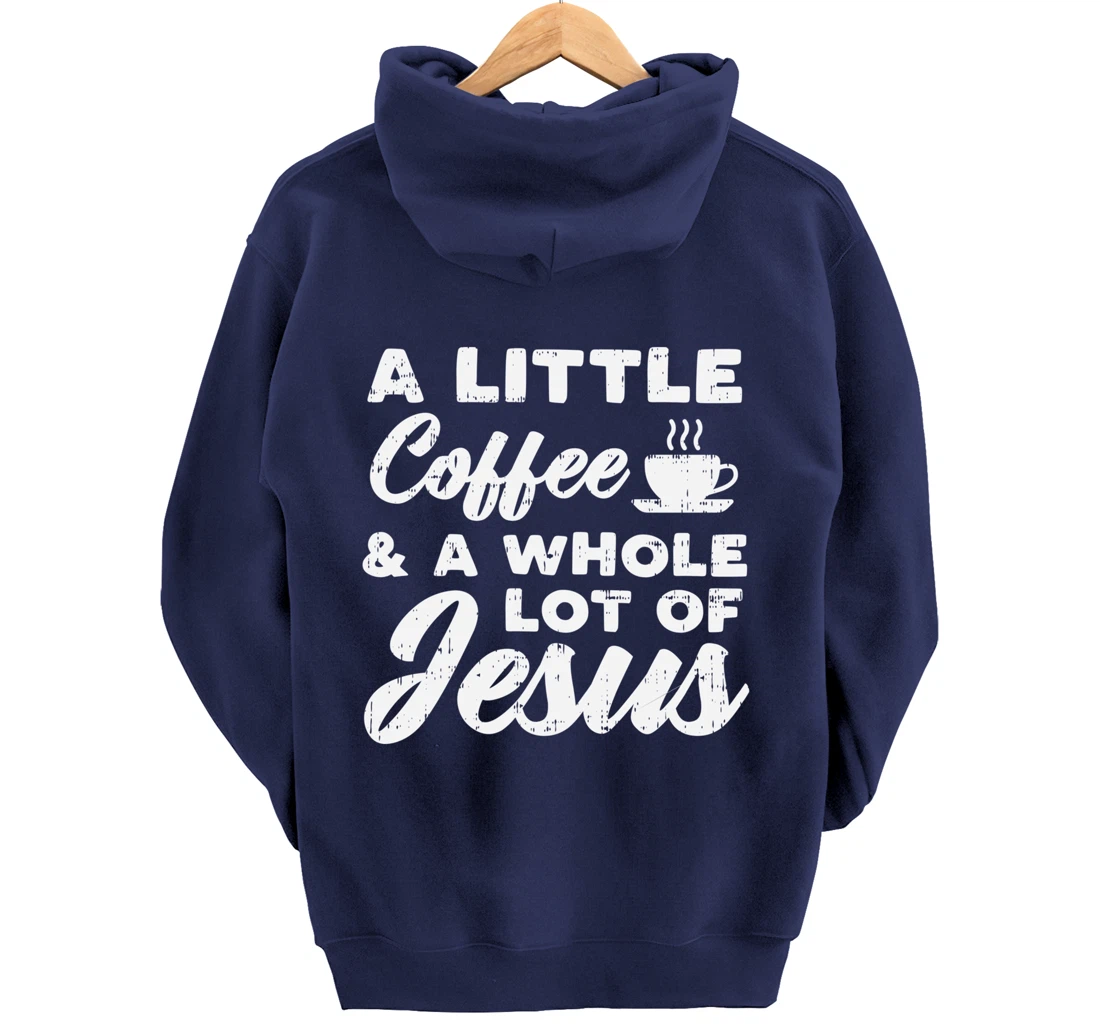 Little Coffee Jesus God Christ Religious Christian Gift Pullover Hoodie