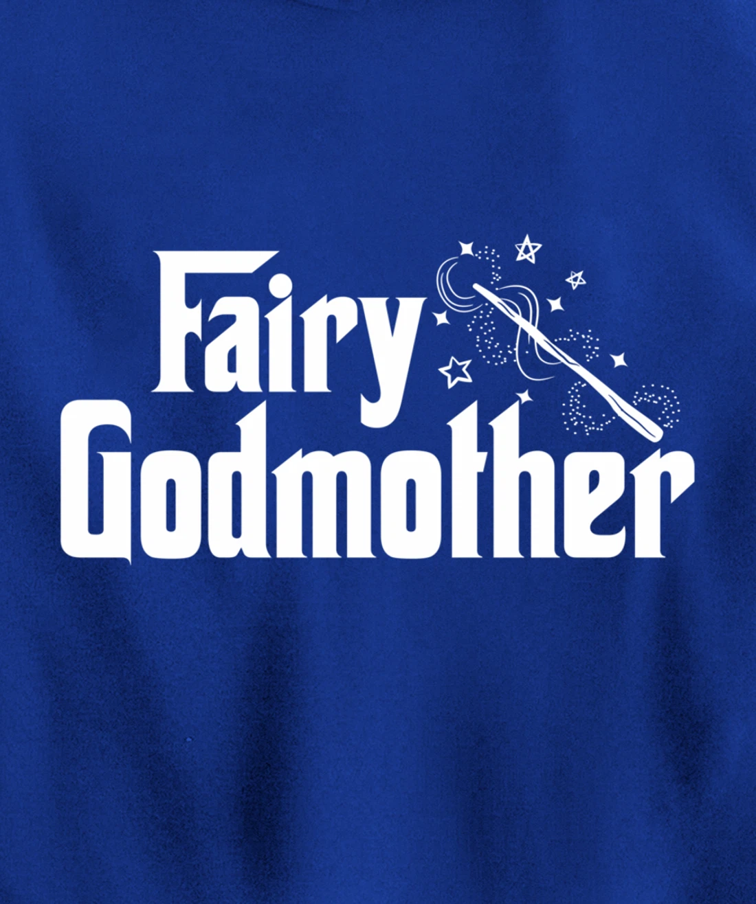 Fairy Godmother | Cute Wand Star Spell Fantasy Gift Pullover Hoodie