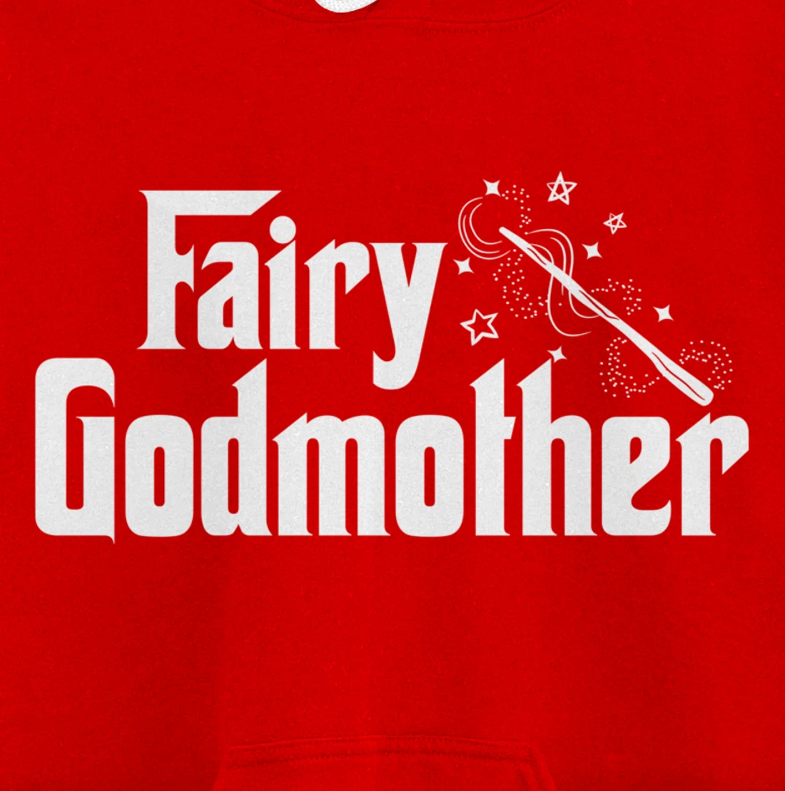 Fairy Godmother | Cute Wand Star Spell Fantasy Gift Pullover Hoodie