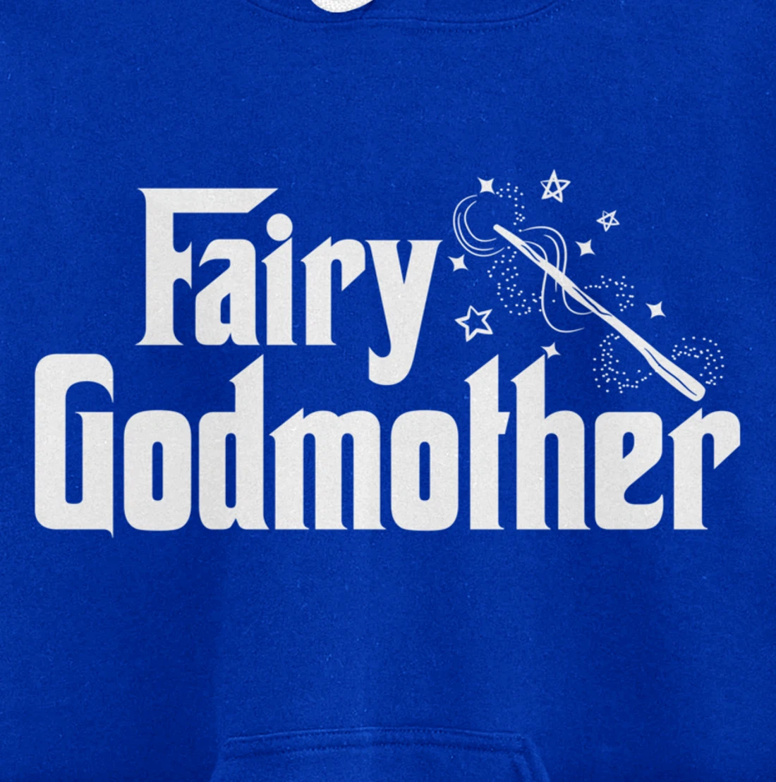 Fairy Godmother | Cute Wand Star Spell Fantasy Gift Pullover Hoodie