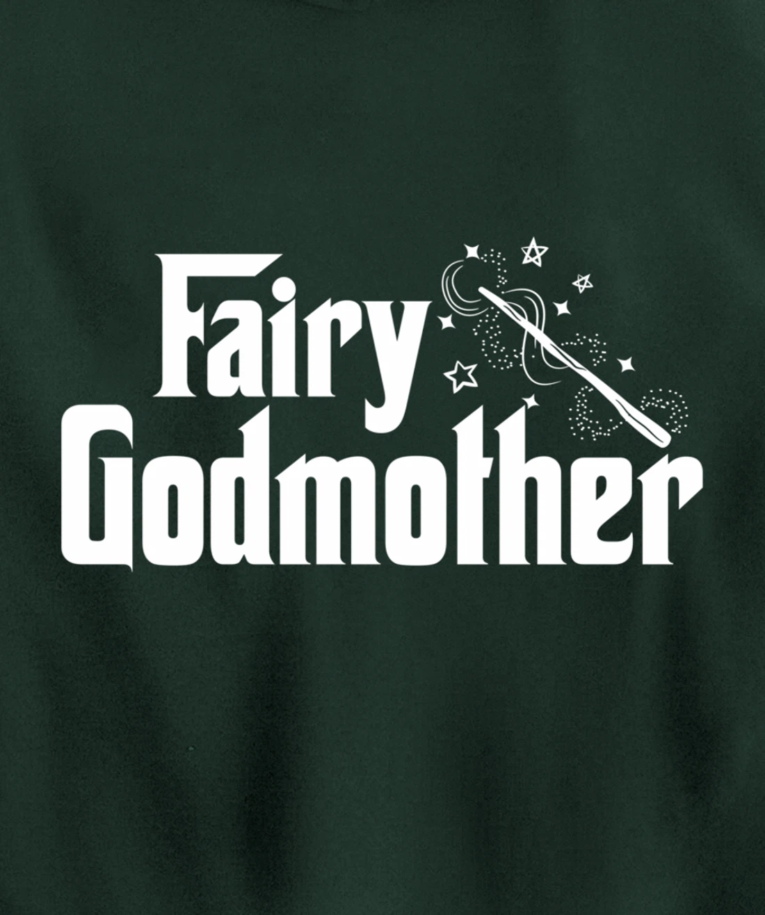 Fairy Godmother | Cute Wand Star Spell Fantasy Gift Pullover Hoodie