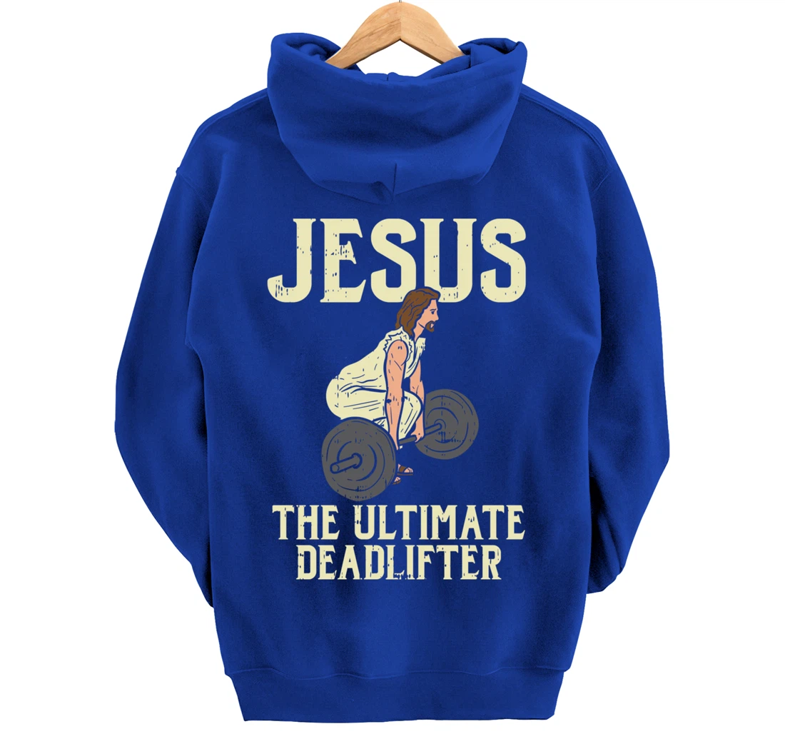Jesus Deadlift Workout Gym Fitness Funny God Christian Gift Pullover Hoodie