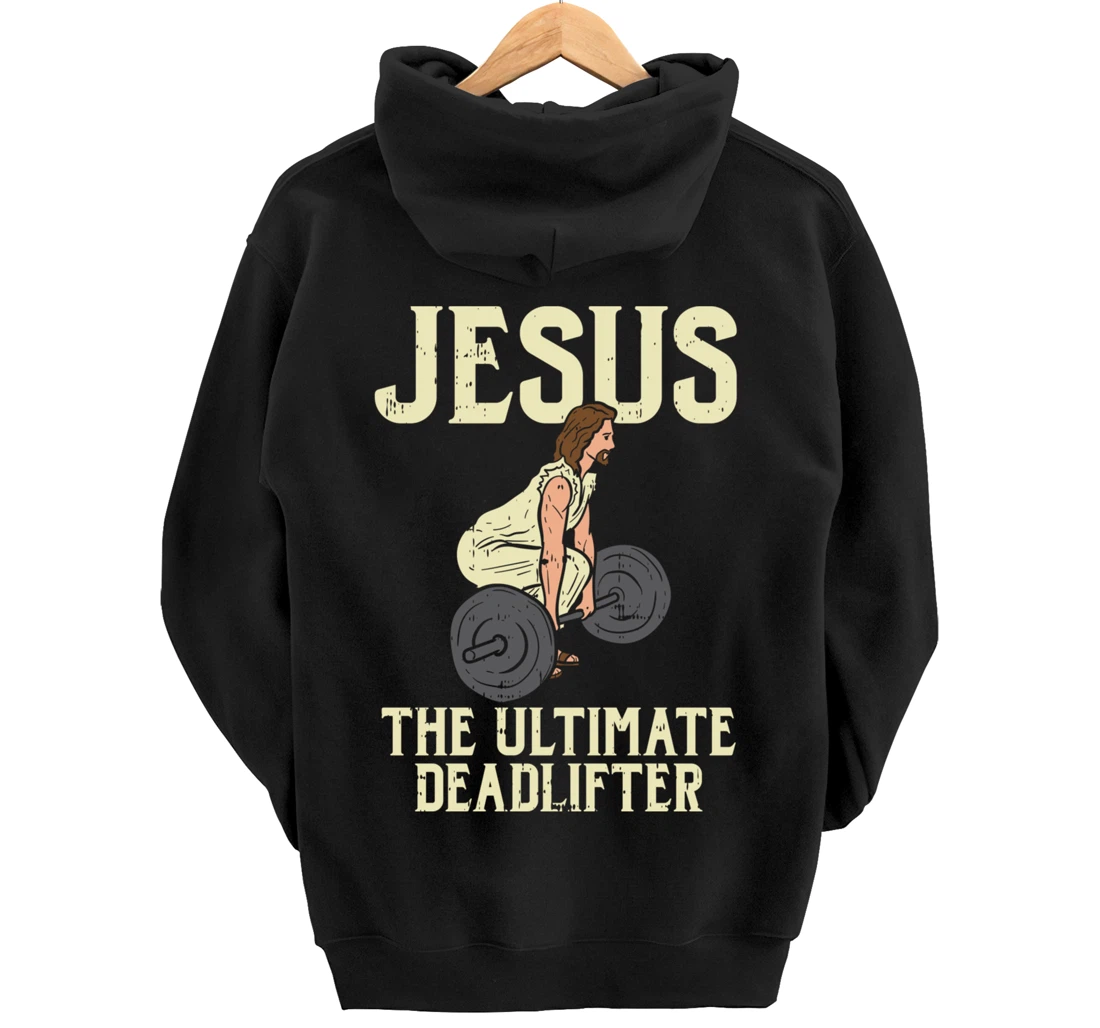 Jesus Deadlift Workout Gym Fitness Funny God Christian Gift Pullover Hoodie