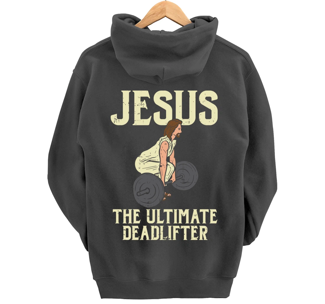 Jesus Deadlift Workout Gym Fitness Funny God Christian Gift Pullover Hoodie