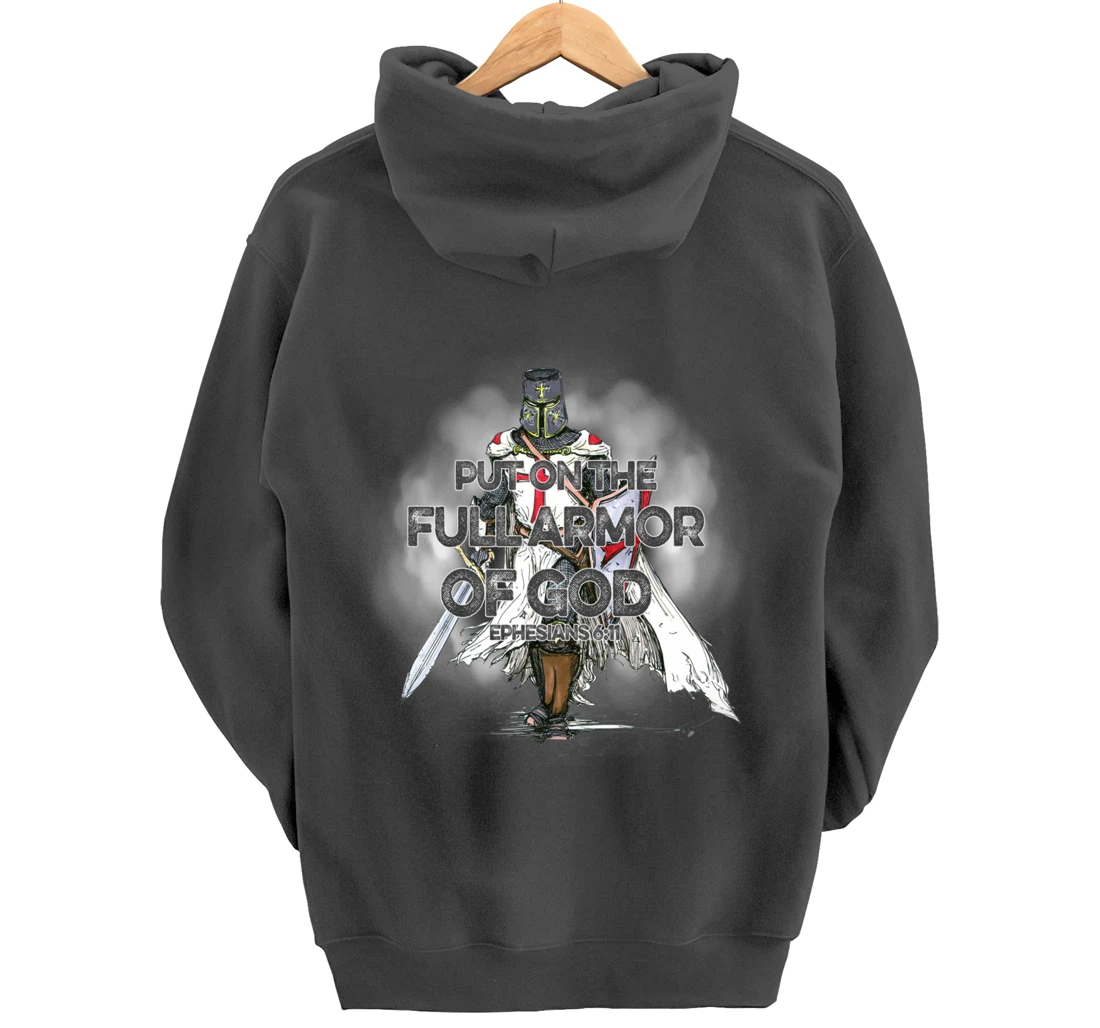 Put On The Full Armor Of God Bible Verse Christian Gift Pullover Hoodie