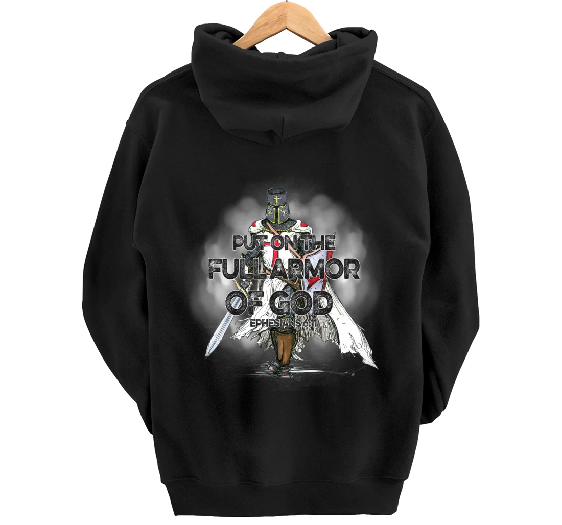 Put On The Full Armor Of God Bible Verse Christian Gift Pullover Hoodie