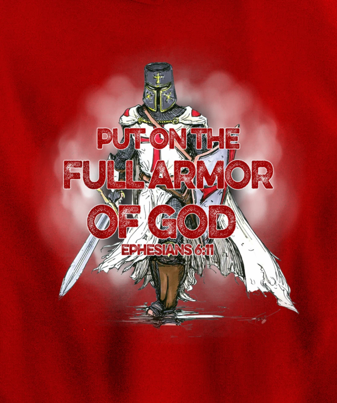 Put On The Full Armor Of God Bible Verse Christian Gift Pullover Hoodie