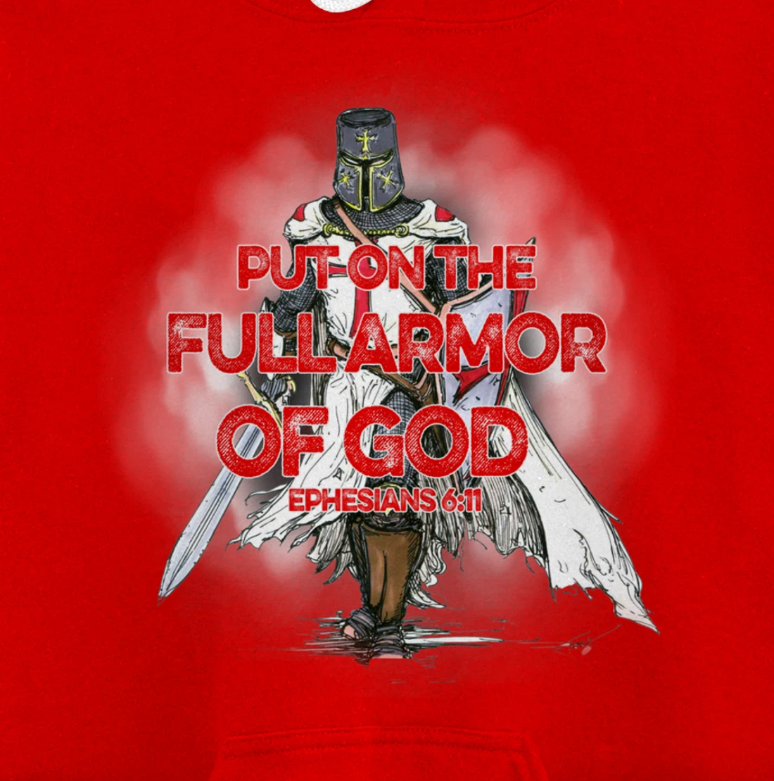 Put On The Full Armor Of God Bible Verse Christian Gift Pullover Hoodie