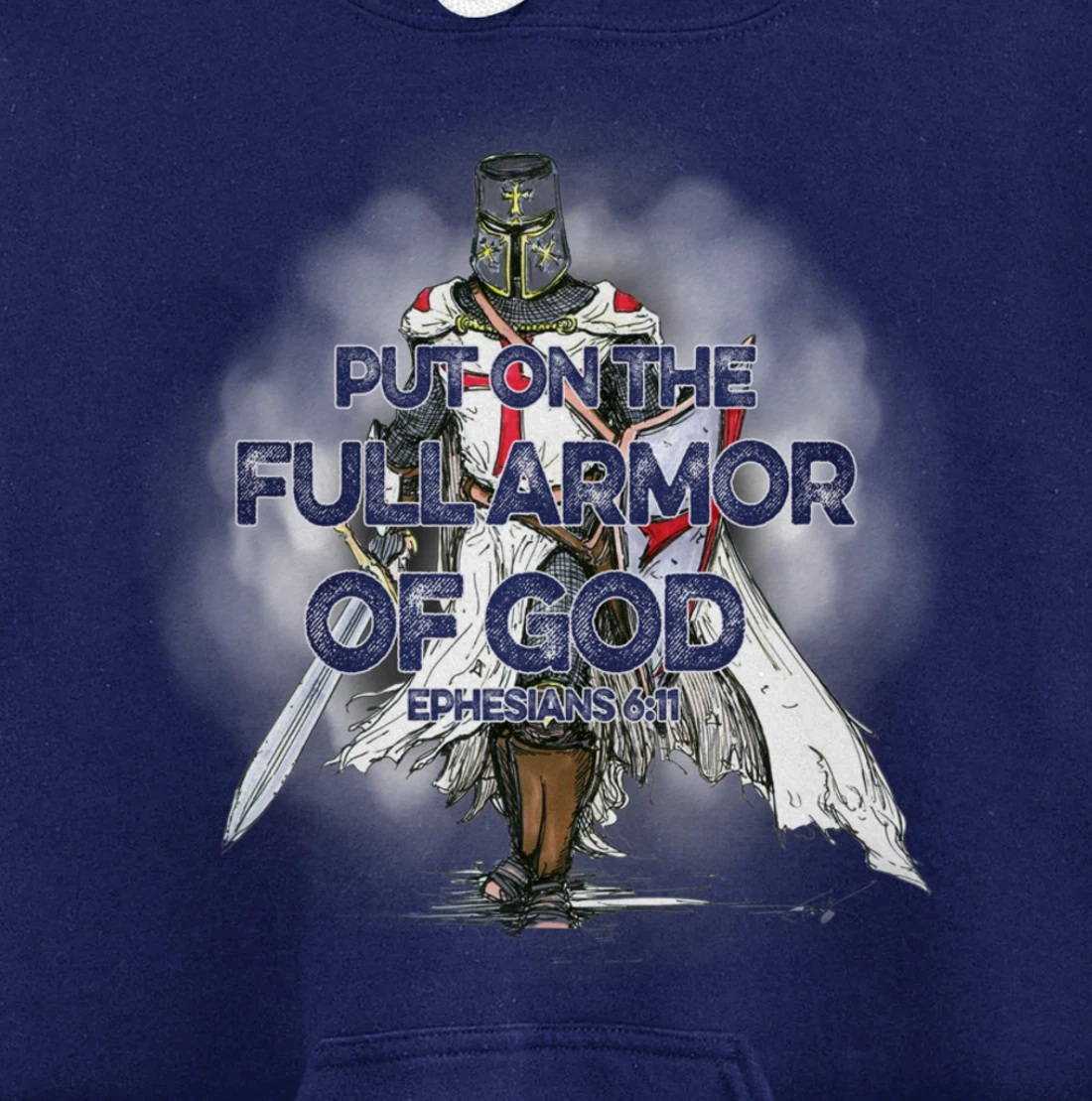 Put On The Full Armor Of God Bible Verse Christian Gift Pullover Hoodie