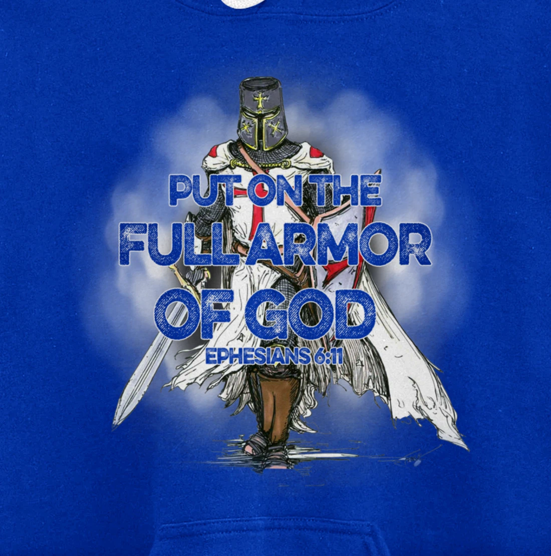 Put On The Full Armor Of God Bible Verse Christian Gift Pullover Hoodie
