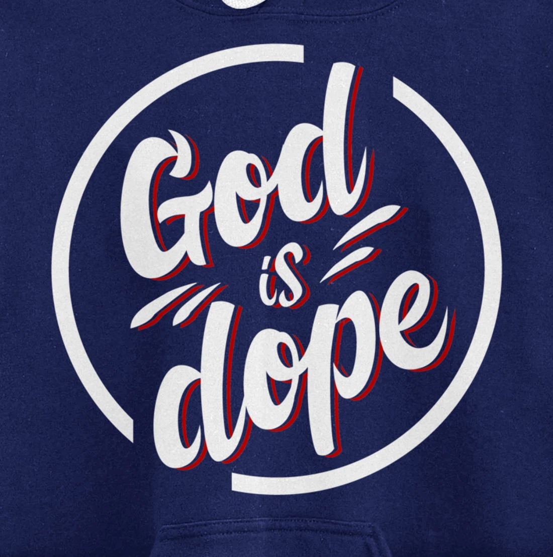 God is Dope Christian Faith Believer Pullover Hoodie
