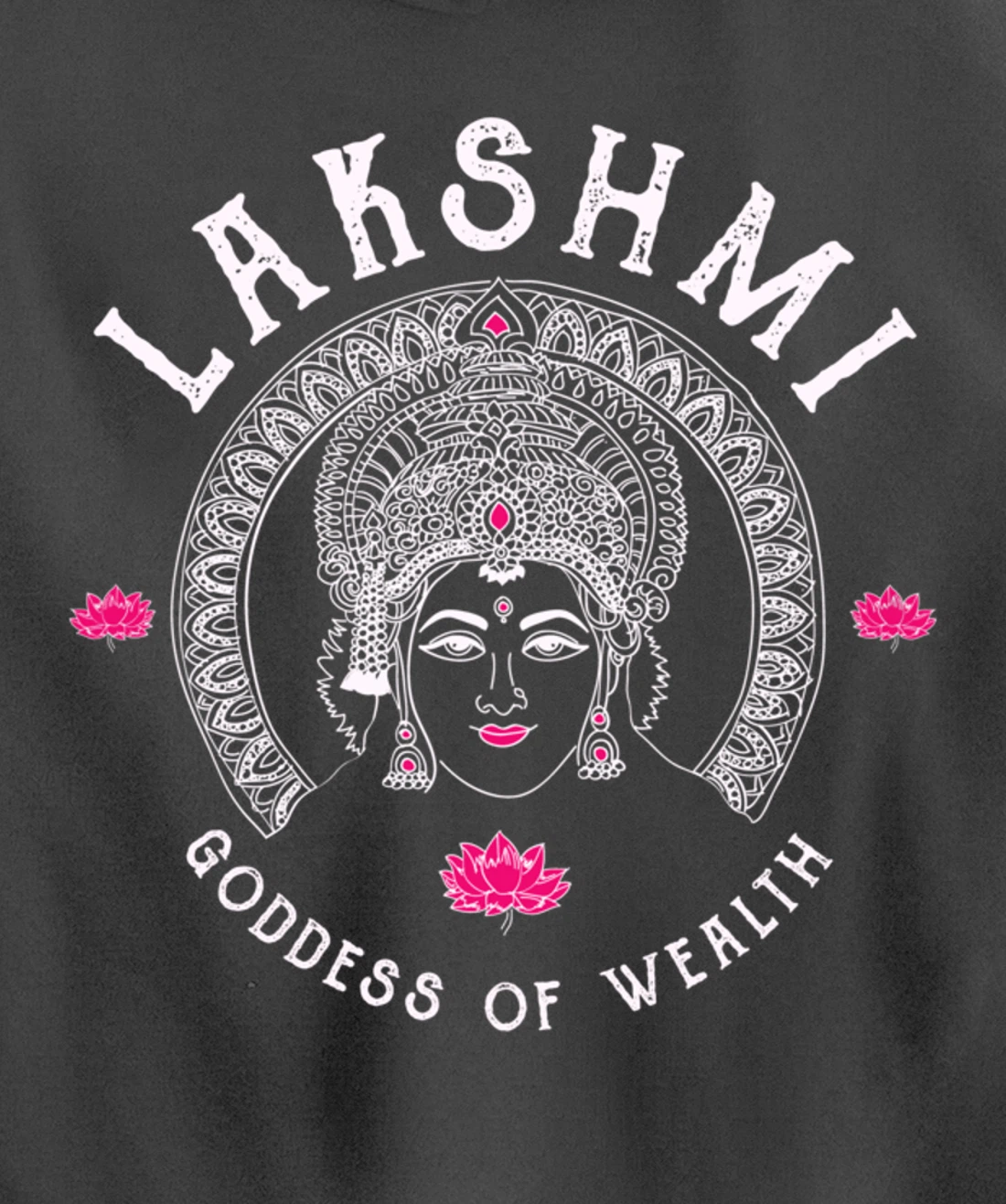 Lakshmi Goddess Wealth Hindu India Tantra Pullover Hoodie