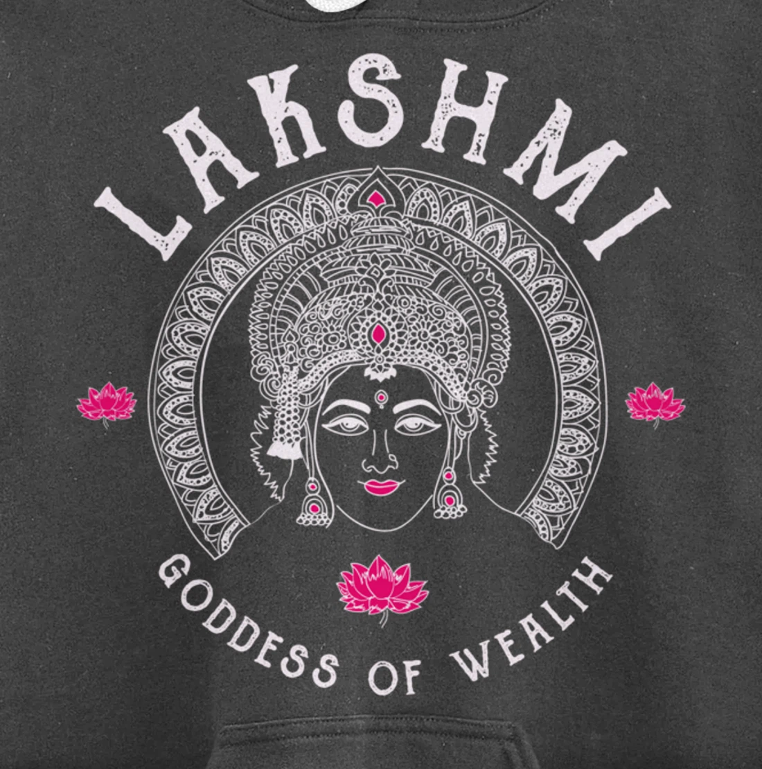 Lakshmi Goddess Wealth Hindu India Tantra Pullover Hoodie