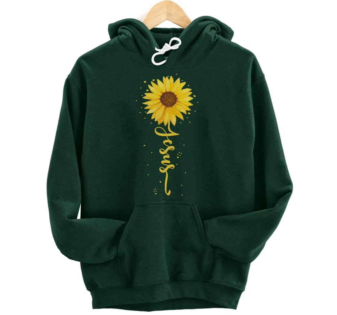 Faith in God - Sunflower Faith - Blessed, Thankful Jesus Pullover Hoodie
