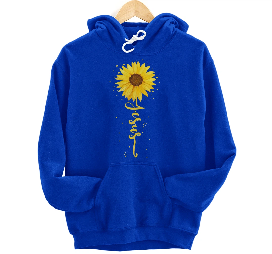 Faith in God - Sunflower Faith - Blessed, Thankful Jesus Pullover Hoodie