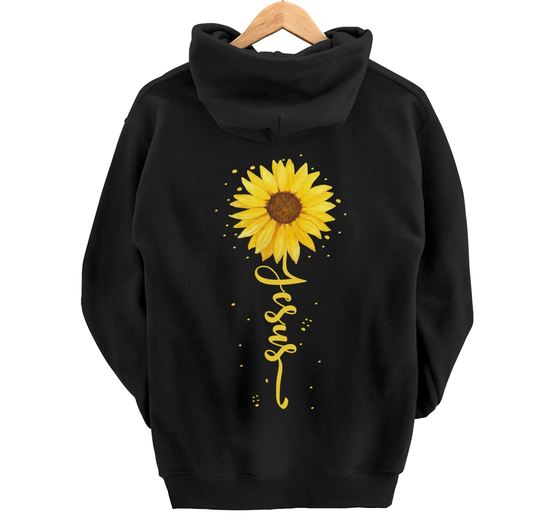 Faith in God - Sunflower Faith - Blessed, Thankful Jesus Pullover Hoodie