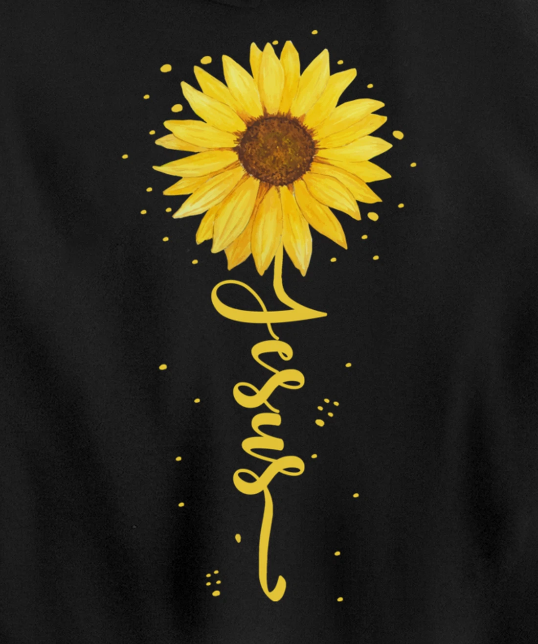 Faith in God - Sunflower Faith - Blessed, Thankful Jesus Pullover Hoodie