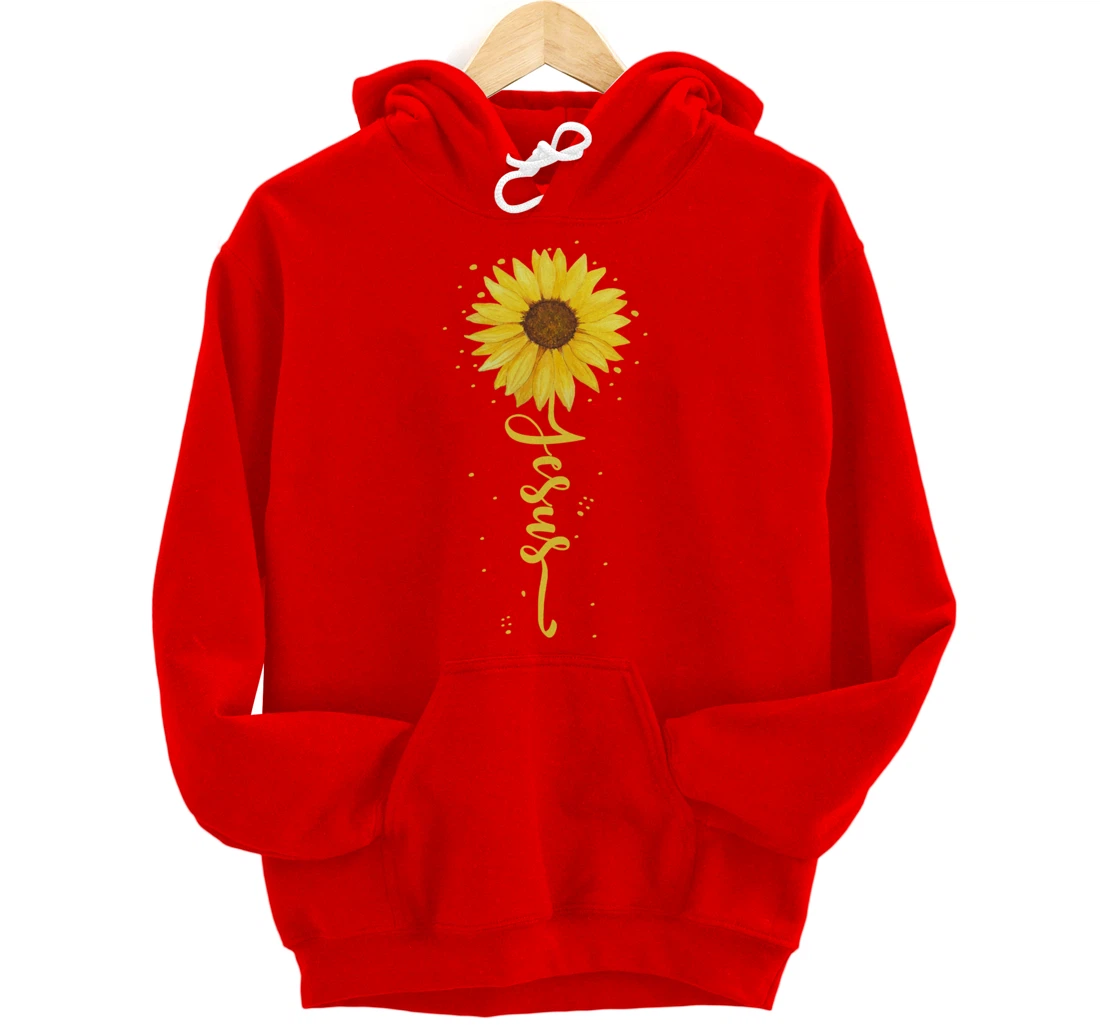 Faith in God - Sunflower Faith - Blessed, Thankful Jesus Pullover Hoodie